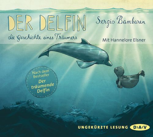 Der Delfin – Die Geschichte eines Träumers
