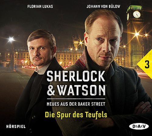 Sherlock & Watson – Neues aus der Baker Street: Die Spur des Teufels (Fall 3)