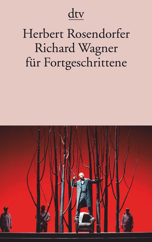 Richard Wagner für Fortgeschrittene