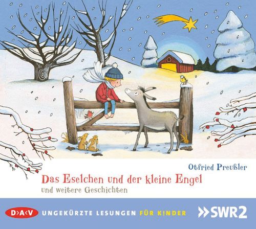Das Eselchen und der kleine Engel und weitere Geschichten