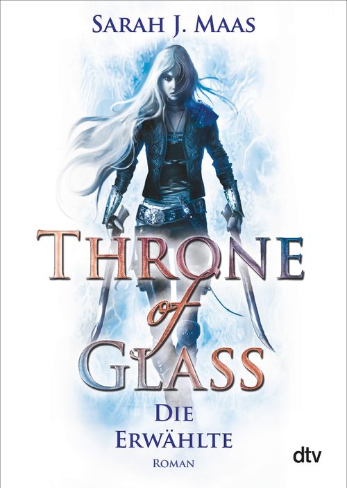 Throne of Glass – Die Erwählte