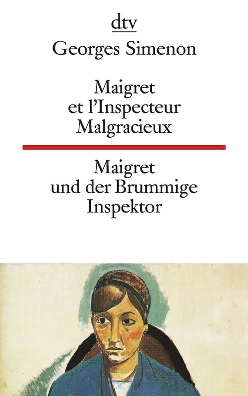 Maigret et l'Inspecteur Malgracieux Maigret und der Brummige Inspektor