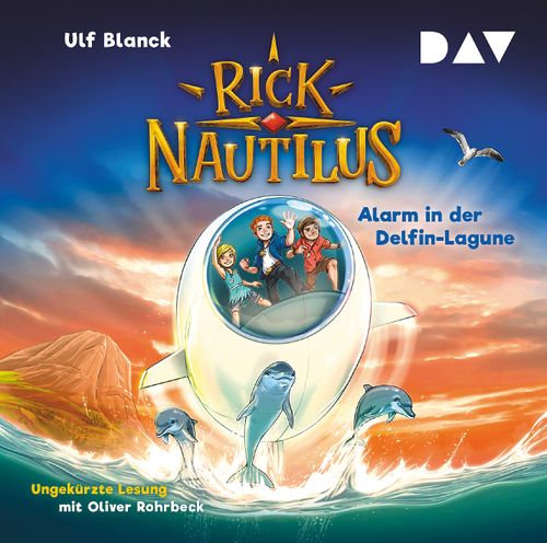 Rick Nautilus – Teil 3: Alarm in der Delfin-Lagune