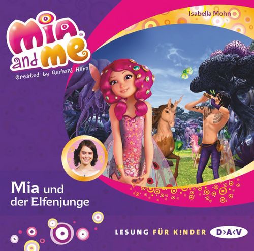 Mia and me – Teil 16: Mia und der Elfenjunge