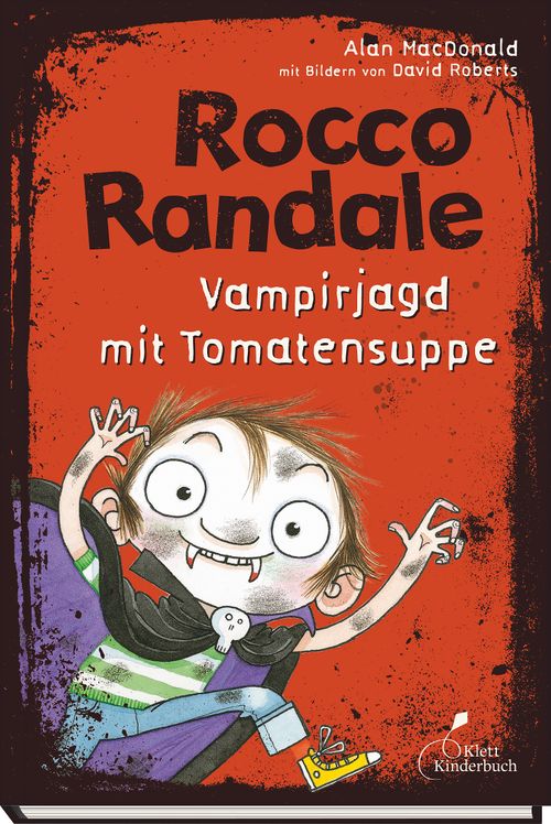 Rocco Randale - Vampirjagd mit Tomatensuppe