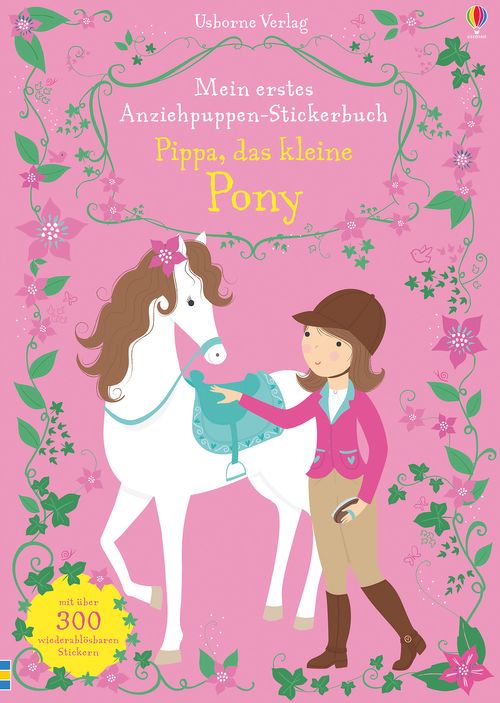 Mein erstes Anziehpuppen-Stickerbuch: Pippa, das kleine Pony