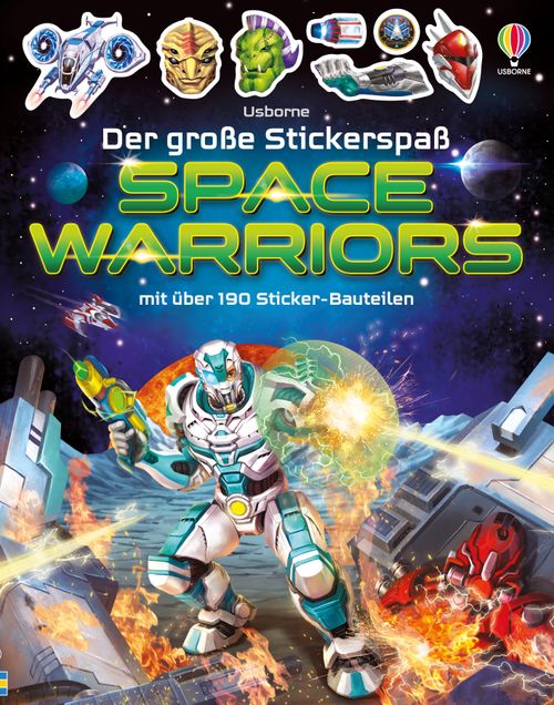 Der große Stickerspaß: Space Warriors
