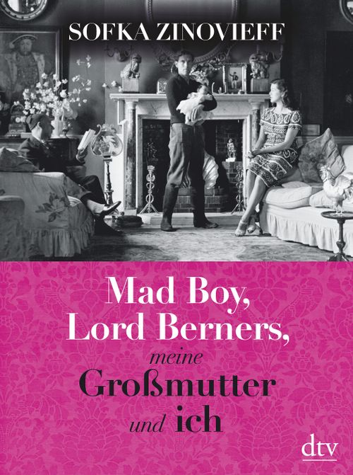 Mad Boy, Lord Berners, meine Großmutter und ich
