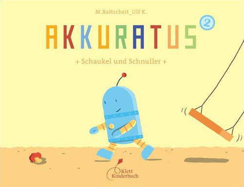 Schaukel und Schnuller Akkuratus Bd.  2