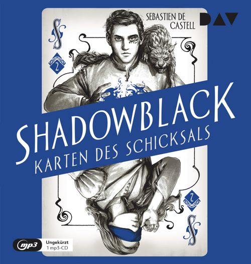 Shadowblack – Karten des Schicksals, Teil 2