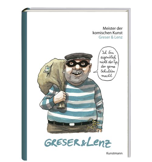 Meister der komischen Kunst: Greser & Lenz