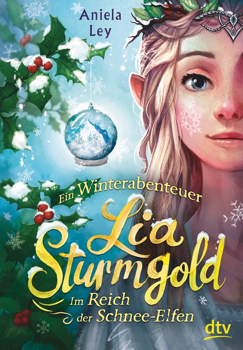 Lia Sturmgold – Im Reich der Schnee-Elfen