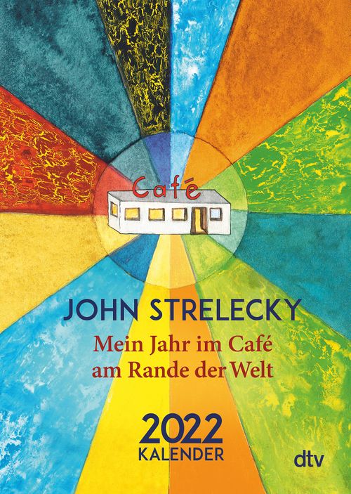 Mein Jahr im Café am Rande der Welt 2022
