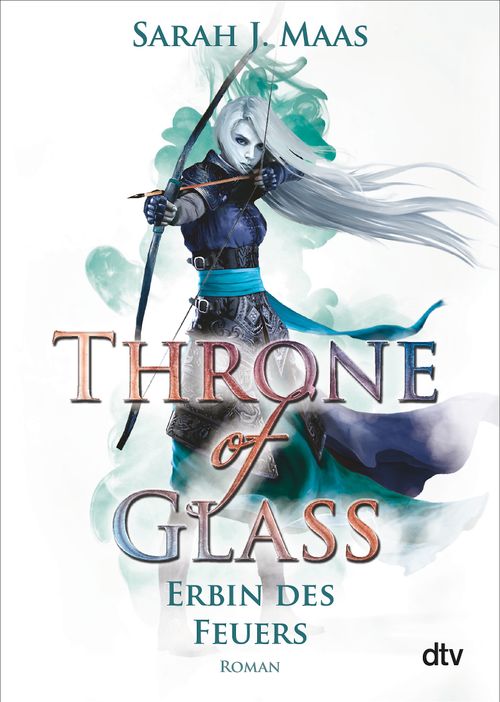 Throne of Glass – Erbin des Feuers