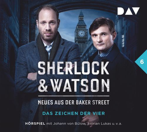 Sherlock & Watson – Neues aus der Baker Street: Die Crumply-Morde oder Das Zeichen der Vier (Fall 6)