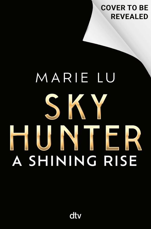 Skyhunter – A Shining Rise