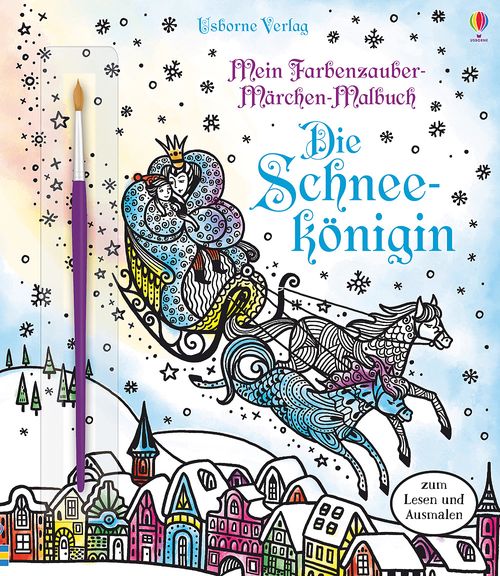 Mein Farbenzauber-Märchen-Malbuch: Die Schneekönigin