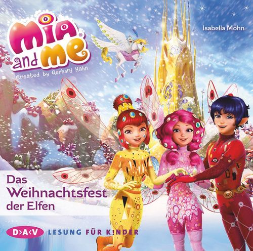 Mia and me – Das Weihnachtsfest der Elfen