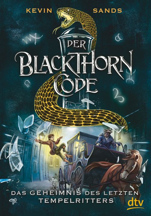 Der Blackthorn-Code − Das Geheimnis des letzten Tempelritters
