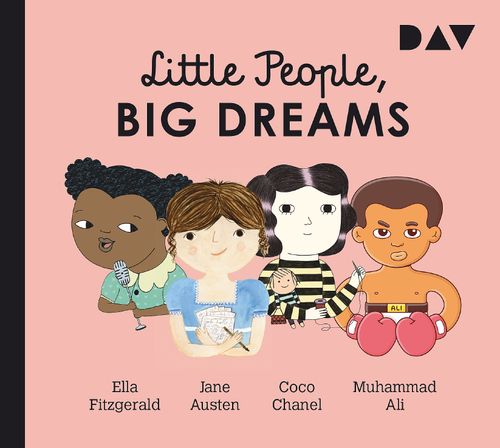 Little People, Big Dreams® – Teil 2: Ella Fitzgerald, Jane Austen, Coco Chanel, Muhammad Ali