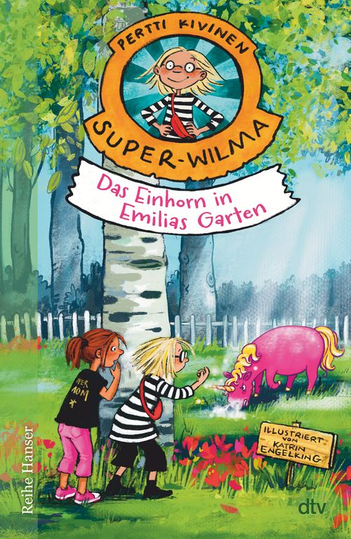 Super-Wilma - Das Einhorn in Emilias Garten