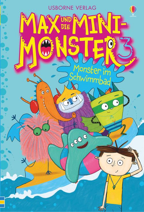Max und die Mini-Monster: Monster im Schwimmbad (Bd. 3)