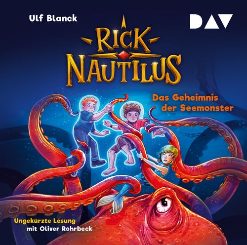 Rick Nautilus – Teil 10: Das Geheimnis der Seemonster