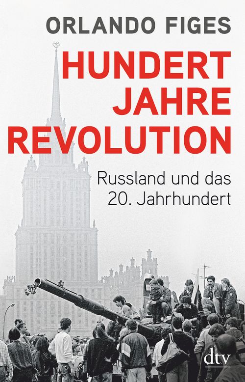 Hundert Jahre Revolution