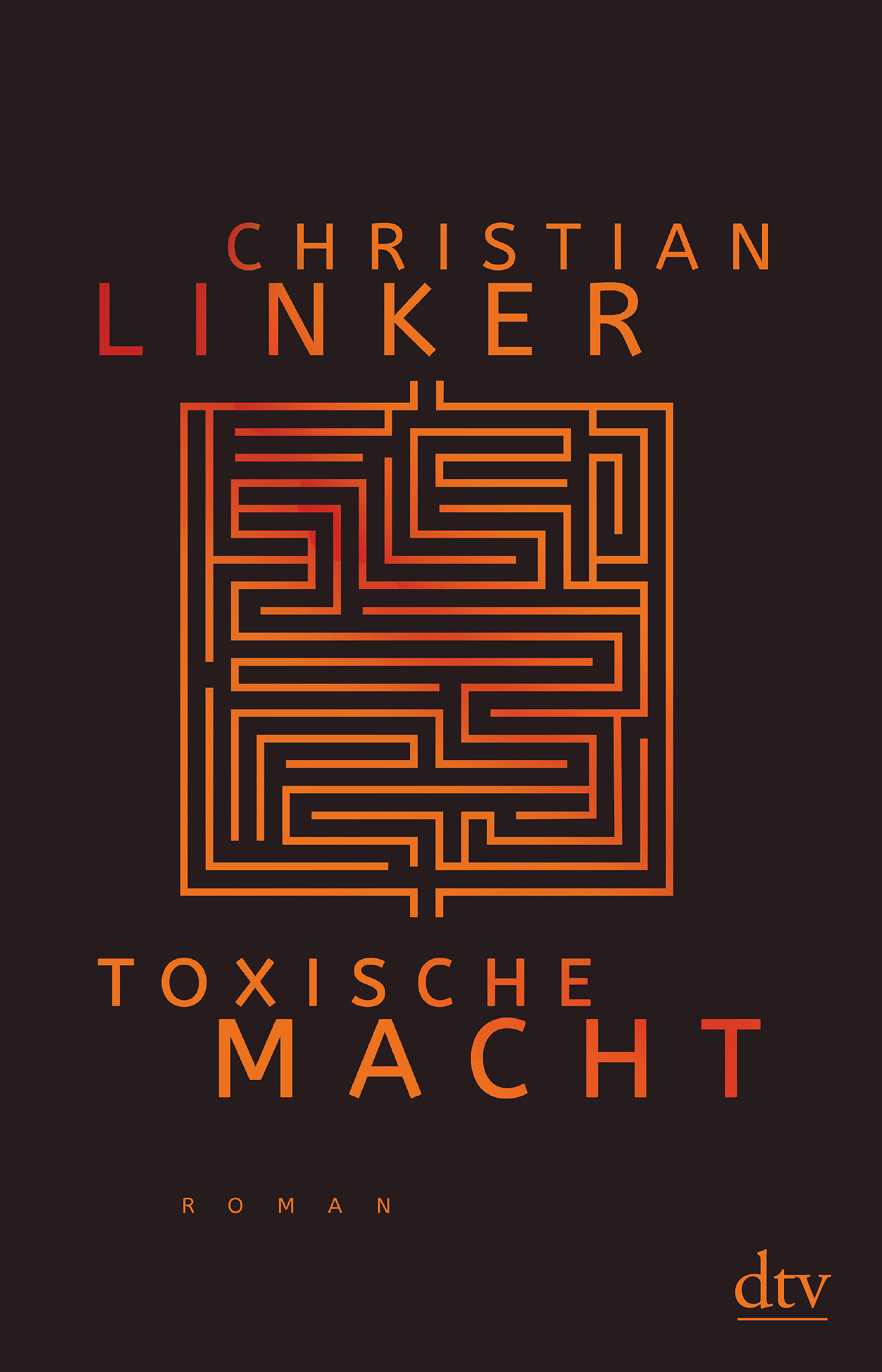 Christian Linker: Toxische Macht