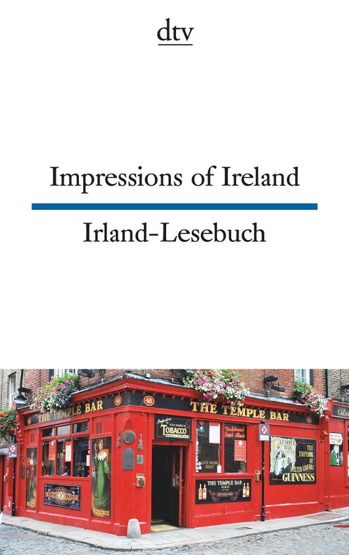 Impressions of Ireland Irland-Lesebuch