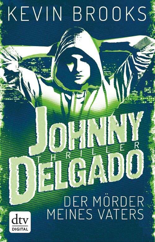 Johnny Delgado - Der Mörder meines Vaters