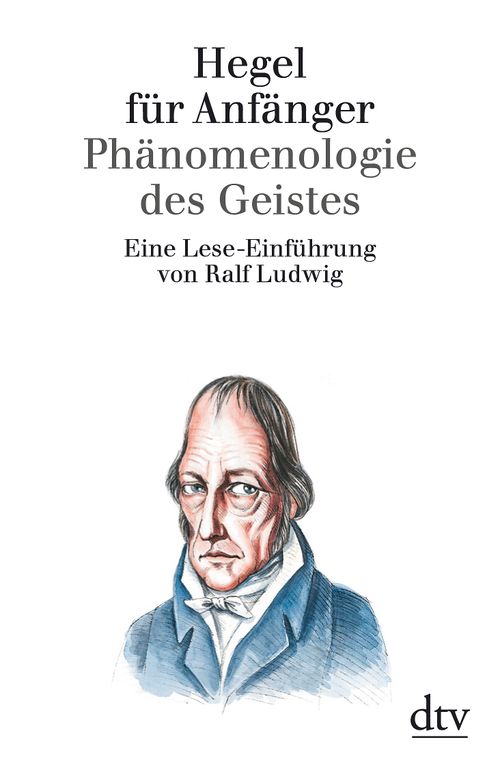 Hegel for Beginners. The Phenomenology of the Mind