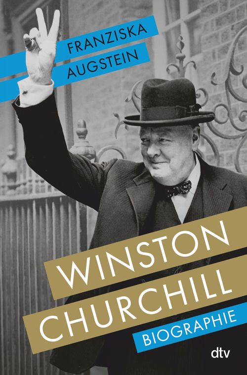 Winston Churchill – A Biography