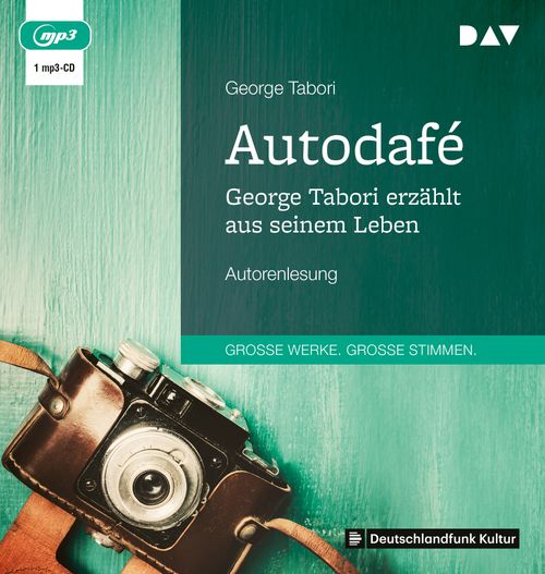 Autodafé. George Tabori erzählt aus seinem Leben