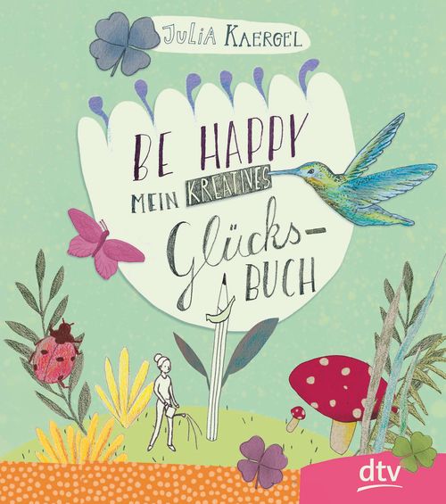 Be Happy – My Creative Happiness Book