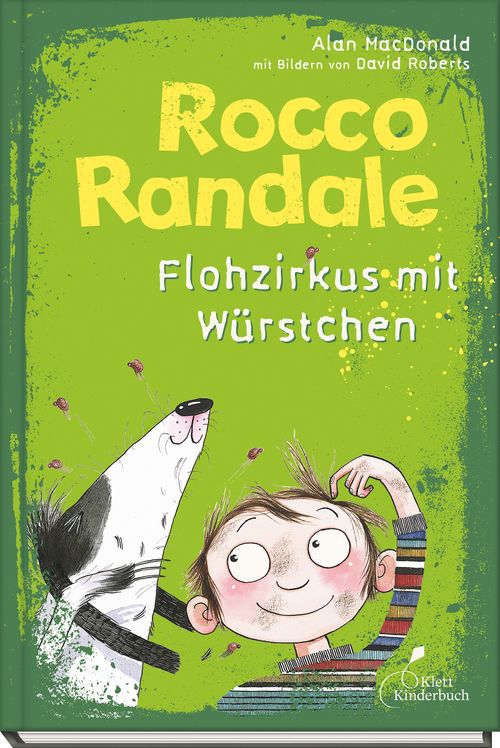 Rocco Randale - Flohzirkus mit Würstchen