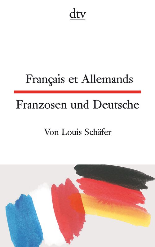 Français et Allemands Franzosen und Deutsche