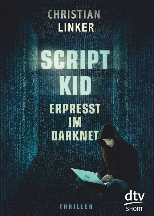 Skriptkid – Blackmailed on the Darknet