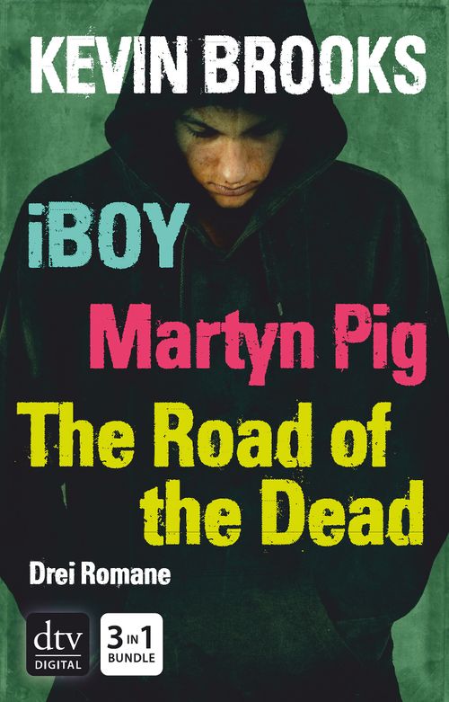 iBoy / Martyn Pig / The Road of the Dead