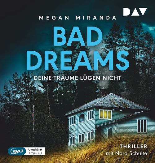 BAD DREAMS – Deine Träume lügen nicht