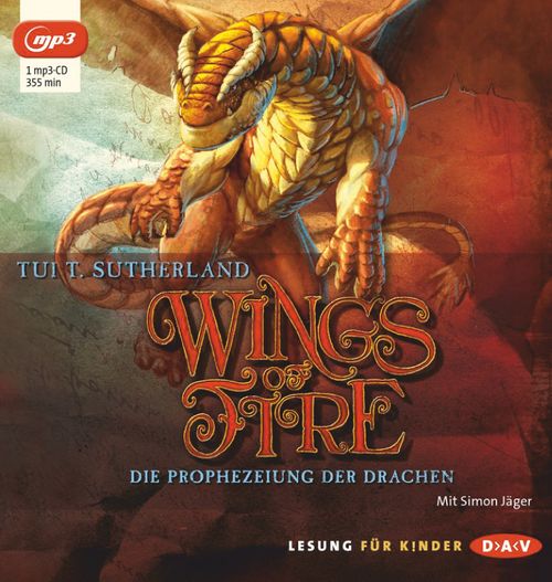 Wings of Fire – Teil 1: Die Prophezeiung der Drachen
