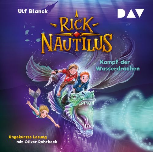 Rick Nautilus – Teil 8: Kampf der Wasserdrachen