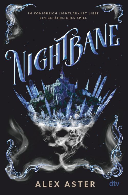 Bücherblog. Rezension. Buchcover. Nightbane (Band 2) von Alex Aster. Fantasy. Jugendbuch. dtv Verlag.