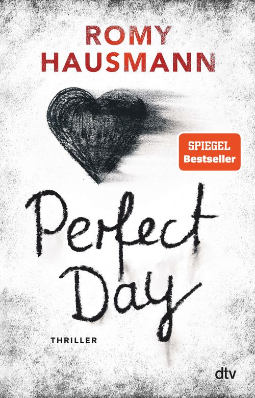  Romy Hausmann: Perfect Day 